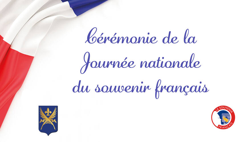 Cérémonie de la Journée nationale du souvenir français